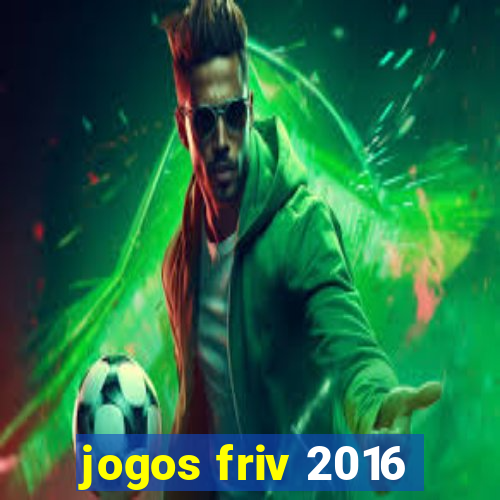 jogos friv 2016